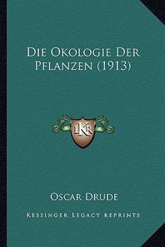 Paperback Die Okologie Der Pflanzen (1913) [German] Book