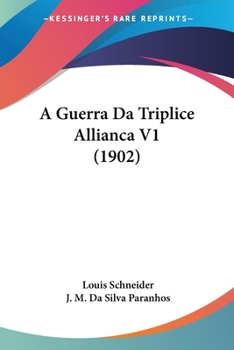 A Guerra Da Triplice Allianca V1