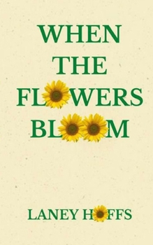Paperback When the flowers bloom Book