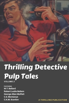 Paperback Thrilling Detective Pulp Tales Volume 2 Book
