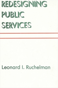 Paperback A Workbook in Redesigning Public Services (Suny Series in Public Administration) Book