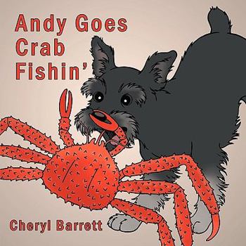 Paperback Andy Goes Crab Fishin' Book