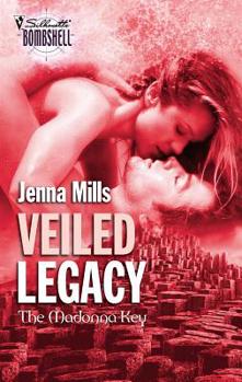 Veiled Legacy - Book #6 of the Madonna Key