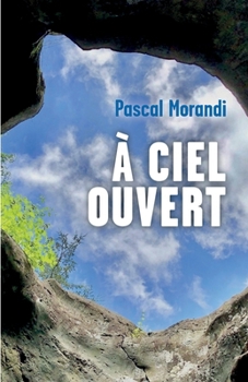 Paperback À ciel ouvert [French] Book