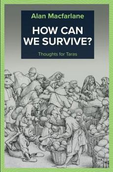 Paperback How Can We Survive - Thoughts for Taras Book