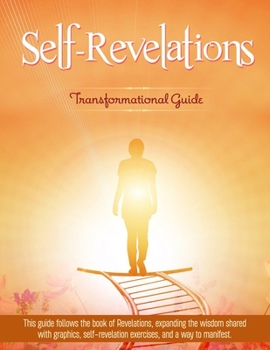 Paperback Self-Revelations: Transformational Guide Book
