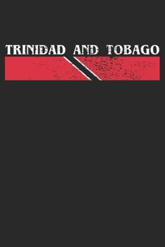 Paperback Notebook: Trinidad and Tobaco Vintage Gift Dot Grid 6x9 120 Pages Book
