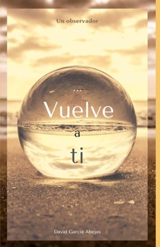 Paperback Vuelve A Ti [Spanish] Book