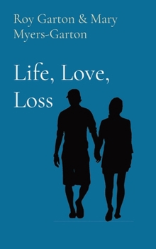 Hardcover Life, Love, Loss Book