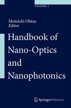 Hardcover Handbook of Nano-Optics and Nanophotonics Book