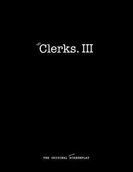 Paperback Not Clerks 3: The Original (Parody) Screenplay Book