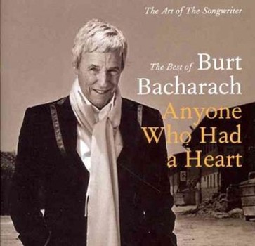 Anyone Who Had A Heart - The Art Of The Songwriter