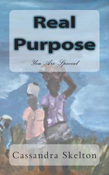 Paperback Real Purpose: You Are Special Book