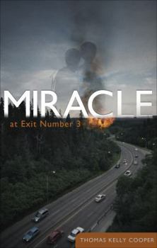 Paperback Miracle at Exit Number 3 Book