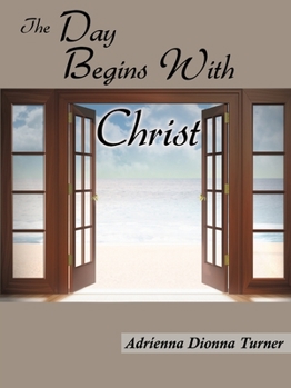 Paperback The Day Begins with Christ Book