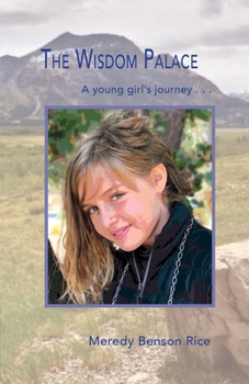 Paperback The Wisdom Palace: A Young Girl's Journey Book