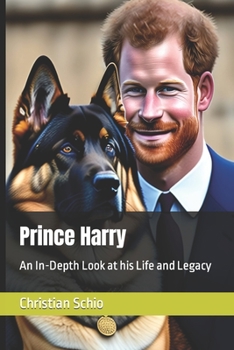 Paperback Prince Harry: An In-Depth Look at his Life and Legacy Book