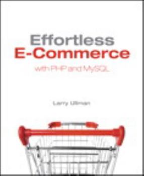 Paperback Effortless E-Commerce with PHP and MySQL Book