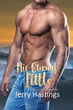 Paperback His Eternal Little: MM Age Play Romances Book