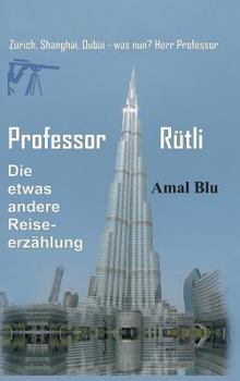 Hardcover Professor Rütli [German] Book