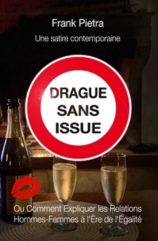 Paperback Drague sans issue [French] Book