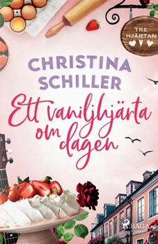 Paperback Ett vaniljhjärta om dagen [Swedish] Book