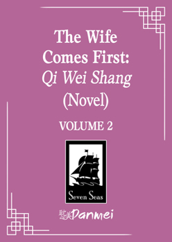 Paperback The Wife Comes First: Qi Wei Shang (Novel) Vol. 2 Book
