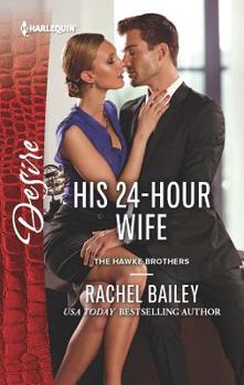 Mass Market Paperback His 24-Hour Wife Book