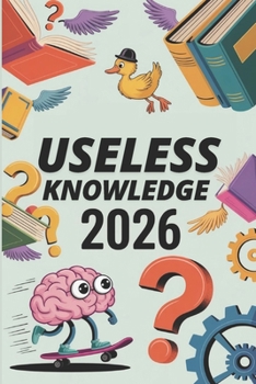 Paperback Useless Knowledge 2026 Book
