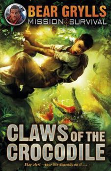 Hardcover Mission Survival 5: Claws of the Crocodile Book