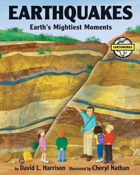 Hardcover Earthquakes: Earth's Mightiest Moments Book