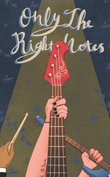 Paperback Only The Right Notes Book