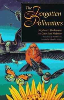 Hardcover The Forgotten Pollinators Book