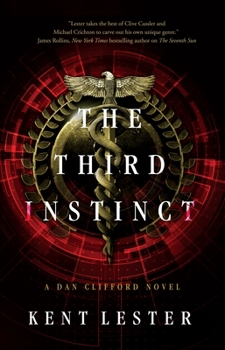 The Third Instinct - Book #2 of the Dan Clifford