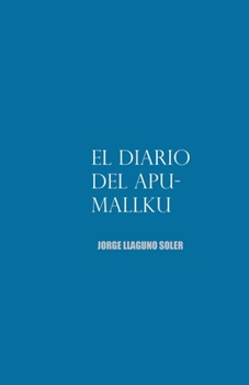 El Diario del Apu-Mallku