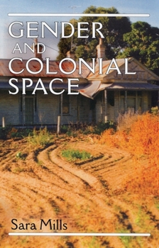 Paperback Gender and Colonial Space Book