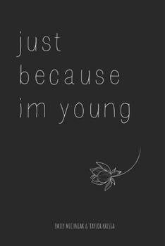 Paperback just because im young Book