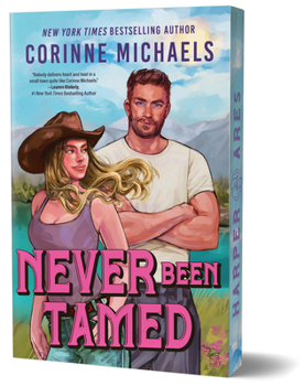 Never Been Tamed (Deluxe Edition) (Heartstone Ranch, 2)