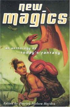 Hardcover New Magics: An Anthology of Today's Fantasy Book