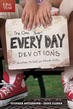 Paperback The One Year Every Day Devotions: Devotions to Help You Stand Strong 24/7 Book