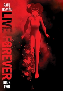 Paperback Live Forever Volume 2 Book