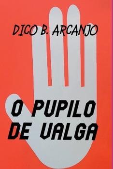 Paperback O Pupilo De Valga [Portuguese] Book
