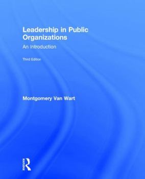 Hardcover Leadership in Public Organizations: An Introduction Book