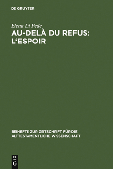 Hardcover Au-delà du refus: l'espoir [French] Book