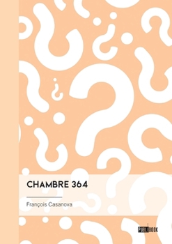 Paperback Chambre 364 [French] Book