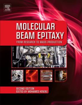 Paperback Molecular Beam Epitaxy: From Research to Mass Production Book