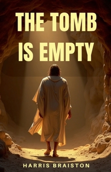 Paperback The Tomb Is Empty Book
