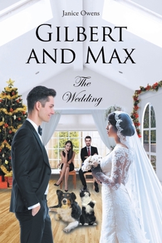 Paperback Gilbert and Max: The Wedding Book