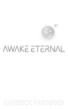 Paperback Awake Eternal Book