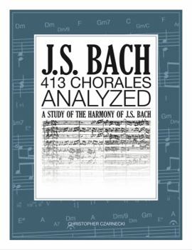 Spiral-bound J.S. Bach 413 Chorales: Analyzed Book